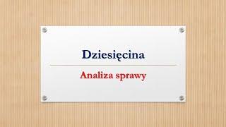 Dziesięcina. Analiza sprawy. Rozważania szabatowe. Wiesław Dawidowicz