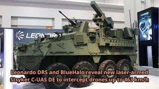 Leonardo DRS and BlueHalo reveal new laser-armed Stryker C-UAS DE to intercept drones up to 463 km/h