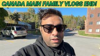 Ending My Family Vlogs Journey in CANADA