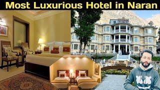 Most Luxurious Hotels in Naran | naran kaghan news today / Falettis Grand Hotel in Naran