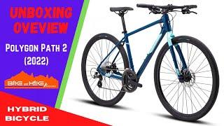 Polygon Path 2 (2022) Bicycle | Unboxing & Overview | Premium Hybrid Bicycle from Polygon Bikes |