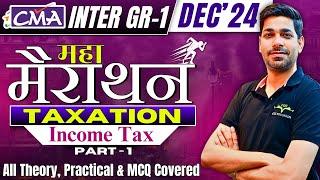 CMA Inter Taxation Complete Marathon Revision  Dec'24 | By Prof. Vinit Kumar Sir | CMA Marathon