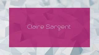 Claire Sargent - appearance