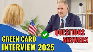 Green Card Lottery Interview 2025  (Questions & Answers) - US Visa Interview - US Immigration