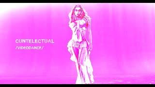 URIAS - CUNTELECTUAL ( OFFICIAL VIDEODANCE)