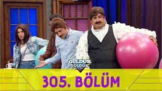 Güldür Güldür Show 305. Bölüm