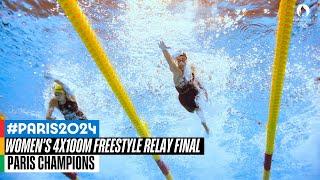 Women's 4x100m freestyle relay Final  | Paris Champions