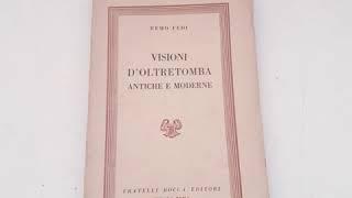 9275 - VISIONI D'OLTRETOMBA ANTICHE E MODERNE - Remo Fedi / Fratelli Bocca 1° ed. 1954