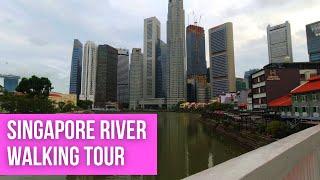 [4K] Singapore River Walking Tour 2021 | Fullerton Hotel to Clarke Quay