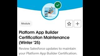 Platform App Builder Certification Maintenance (Winter '25) - All Challenges in 1 video | Salesforce