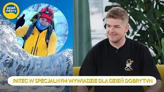 JEDYNY TAKI WYWIAD: Kuba "Patec" Patecki zdobył Mount Everest!️ | Dzień Dobry TVN