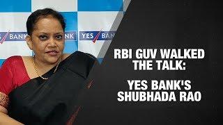 RBI Governor walked the talk: Shubhada Rao, chief economist, Yes Bank | ETMarkets