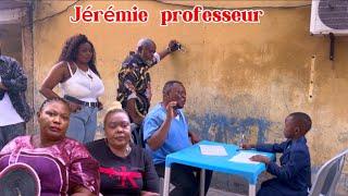 JEREMIE PROFESSEUR//JEREMIE / GABRIEL/ MA TOP /PA ALAIN/LYZA /FANNY/ARON / JOSIAS/CHIKITO/EXAUCÉ