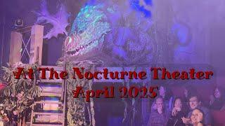 At The Nocturne Theater April 2025