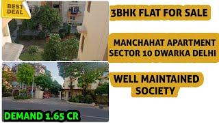 3 BHK FLAT FOR SALE IN DWARKA DELHI | MANCHAHAT APARTMENT SECTOR 10 DWARKA