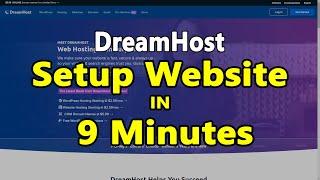 DreamHost - How To Setup Your 1st Website in 9 Minutes