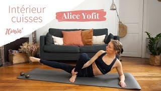 Séance Yofit focus INTÉRIEUR DES CUISSES 10 minutes !