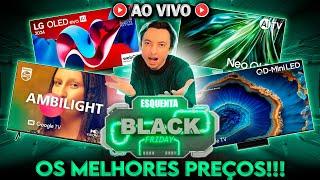  BLACK FRIDAY - TVs com MELHOR PREÇO HISTORICO!!! (AO VIVO)