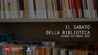 Il Sabato della Biblioteca 2024 - 4° incontro