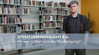 Literaturwissenschaft B.A.: An wen richtet sich der Studiengang?