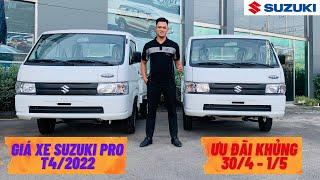 Giá xe Suzuki Pro T4/2022 ưu đãi khủng nhân dịp 30/4 - 1/5 tại VŨ BẢO AUTO