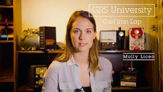 GRS University: Cast Iron Lap