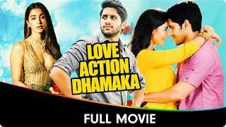 Love Action Dhamaka - Hindi Dubbed Full Movie - Naga Chaitanya, Pooja Hegde, Suman, Sayaji Shinde