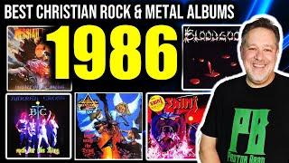 The Best Christian Rock & Metal Albums of 1986!