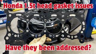 Honda 1.5t head gasket issues continued…