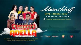 LIVE STREAMING   =OM ADELLA=    PIMP: H. TOTOK Sr.  CP: 081217771223  X MEIN SCHIFF CREW MADURA