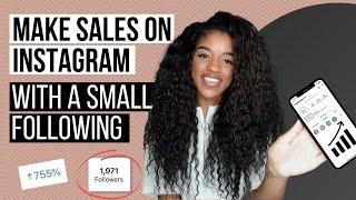 Make sales on Instagram with a small following | Instagram for business | TIPS WHICH ACTUALLY WORK