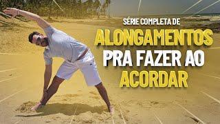 ALONGAMENTOS PARA FAZER AO ACORDAR  - Fisioprev com Guilherme Stellbrink