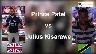 PRINCE PATEL VS. JULIUS KISARAWE FINAL PRESS CONFERENCE