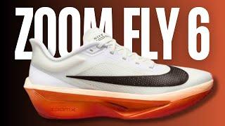 IS NIKE ZOOM FLY 6 A SUPER TRAINER OR MAJOR DISASTER?