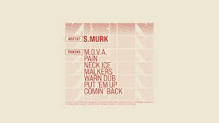 S.Murk - Neck Ice