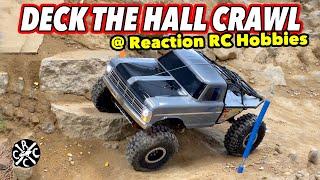 Deck The Hall Crawl at Reaction RC Hobbies