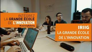 IRIIG, La Grande École de l'Innovation à Lyon