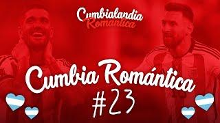 CUMBIA ROMANTICA #23 - Diego Rios, Juan Jose Piedrabuena, Sergio Torres