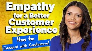 How to Empathize in Customer Service: Tips, Pitfalls, and Strategies