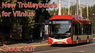 A New Trolleybus Era for Vilnius: Škoda 32Tr SOR in Service  #update