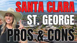 Pros and Cons of Living in Santa Clara St George Utah