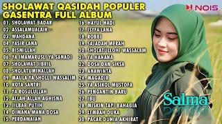 SHOLAWAT NABI & QASIDAH PEYEJUK HATI - "SHOLAWAT BADAR" -  TOP 30 LAGU POPULER GASENTRA RELIGI