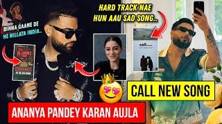 Karan Aujla & Ananya Pandey | Call Khan Bhaini New Song | Karan Aujla New Song | Diljit Dosanjh