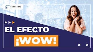 El efecto Wow y las neuroventas