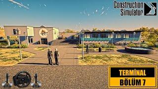 Construction Simulator 2022 Havalimanı Terminal Bölüm 7 - Ekiple Terminal İnşasını Tamamlıyoruz