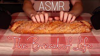 Christian ASMR -  Jesus is the Bread of Life  - Whispering + Bread Triggers