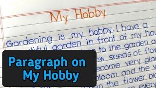 Essay on hobby | my hobby paragraph | how to write essay on my hobby |