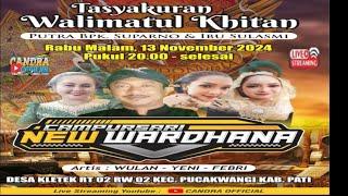 LIVE STREAMING#CAMPURSARI NEW WARDHANA#DS KLETEK PUCAK WANGI PATI""13-11-2024