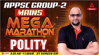 APPSC GROUP 2 MAINS 2024 | Polity Marathon Class | APPSC GROUP 2 MAINS Polity