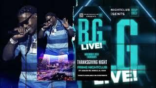 BG  #thanksgiving  AT Prime Night Life